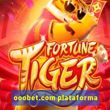 ooobet.com plataforma